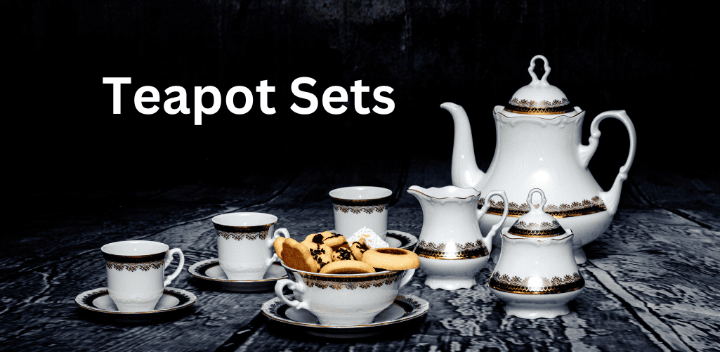 Teapot Sets