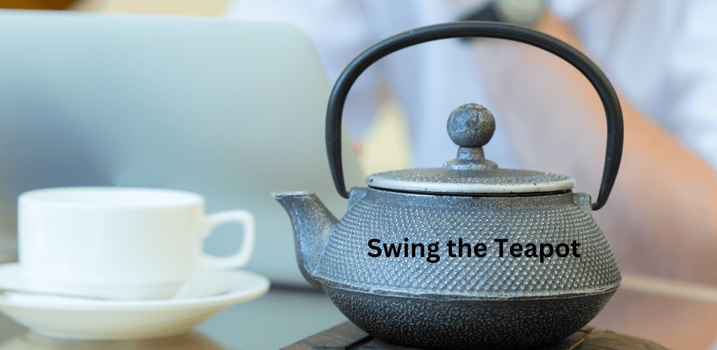 Swing the Teapot