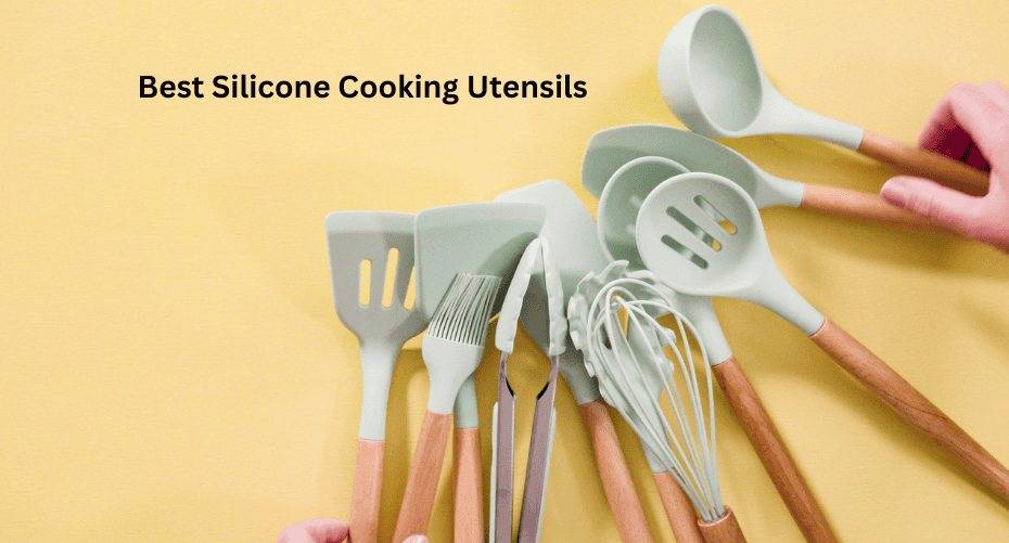 Best Silicone Cooking Utensils