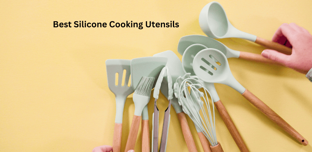 Best Silicone Cooking Utensils