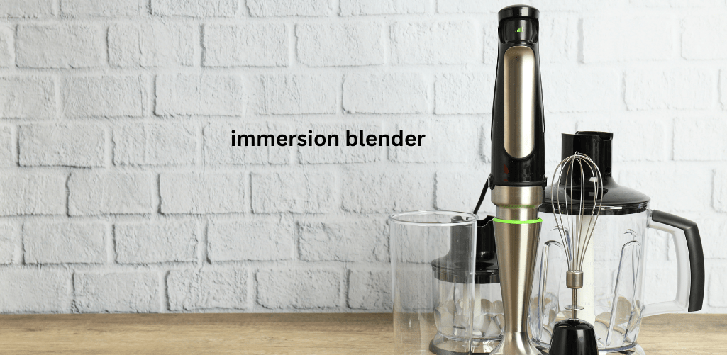 Immersion Blenders