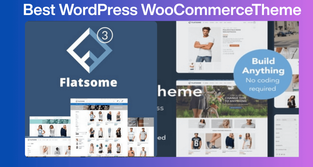 Flatsome Multi-Purpose Responsive WooCommerce Theme